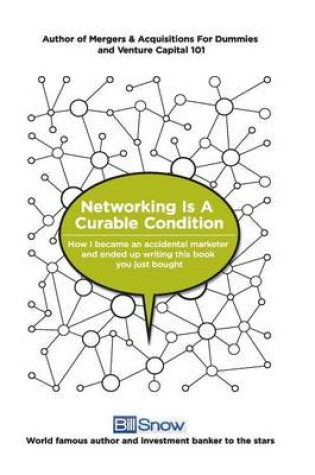 Cover of Networking Is A Curable Condition