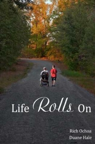 Cover of Life Rolls On