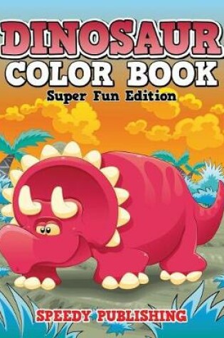 Cover of Dinosaur Color Book