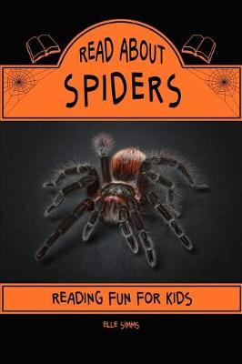 Cover of Read about Spiders - Reading Fun for Kids