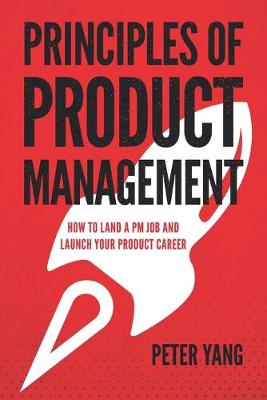 Book cover for Principles of Product Management