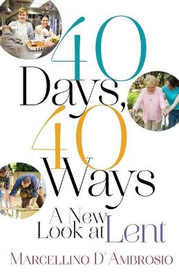 Cover of 40 Days, 40 Ways