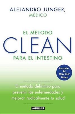 Book cover for El Método Clean Para El Intestino / Clean Gut