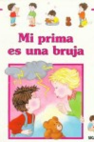 Cover of Mi Prima Es Una Bruja - Los Dias de Nicolas