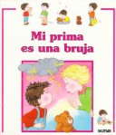 Book cover for Mi Prima Es Una Bruja - Los Dias de Nicolas