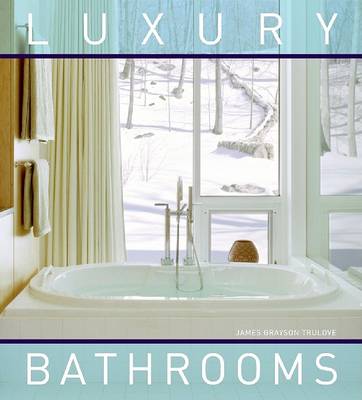 Book cover for Luxury Bathrooms