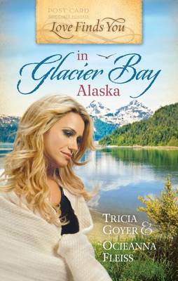 Cover of Love Finds You in Glacier Bay, Alaska