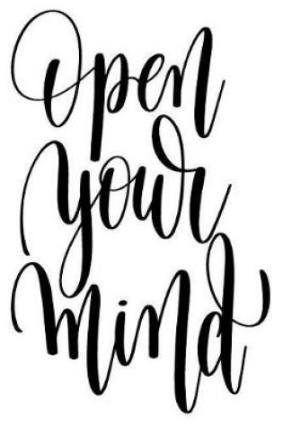 Cover of Open Your Mind