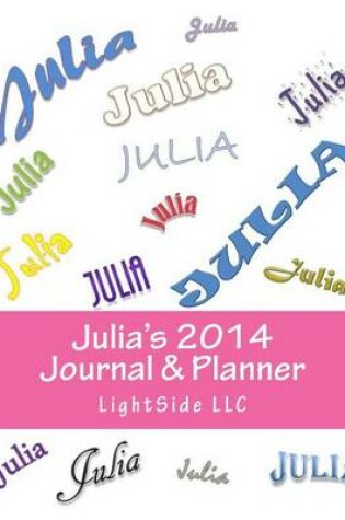 Cover of Julia's 2014 Journal & Planner