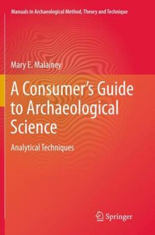 Cover of A Consumer's Guide to Archaeological Science