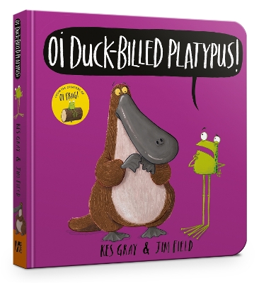 Book cover for Oi Duck-billed Platypus Board Book