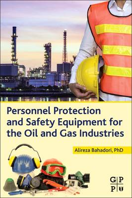 Book cover for Personnel Protection and Safety Equipment for the Oil and Gas Industries