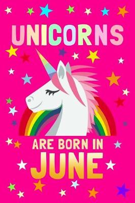 Book cover for Unicorns Are Born in June