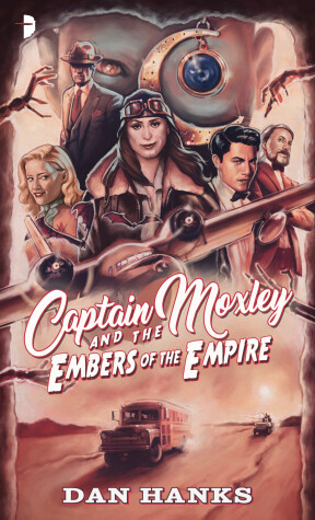 Book cover for Captain Moxley and the Embers of the Empire