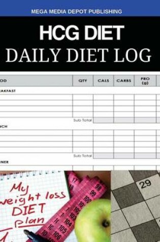 Cover of Hcg Diet Daily Diet Log