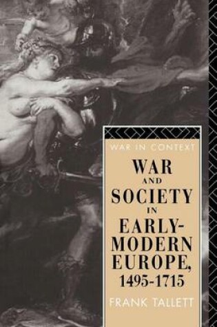 Cover of War and Society in Early-Modern Europe, 1495 1715