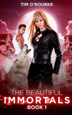 Book cover for The Beautiful Immortals (Book One)