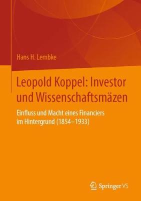 Book cover for Leopold Koppel: Investor Und Wissenschaftsmazen
