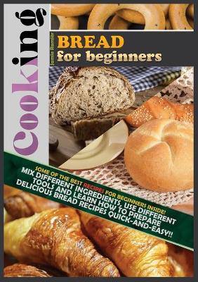 Cover of Cooking Bread for Beginners