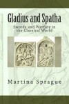 Book cover for Gladius and Spatha