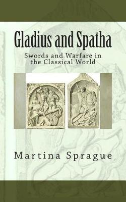 Cover of Gladius and Spatha