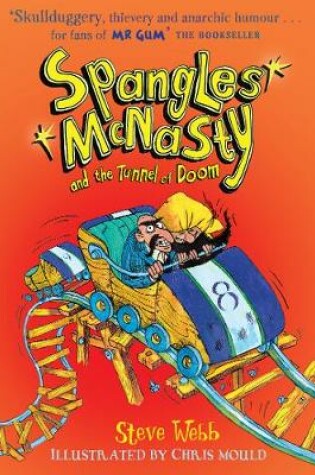 Cover of Spangles McNasty and the Tunnel of Doom