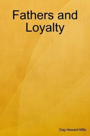Cover of Fathers and Loyalty