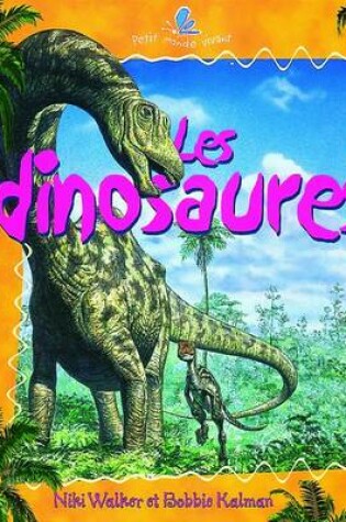 Cover of Les Dinosaurs