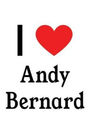 Cover of I Love Andy Bernard