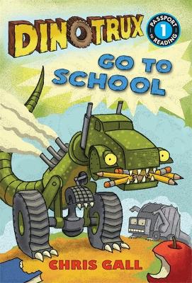 Book cover for Dinotrux go to School