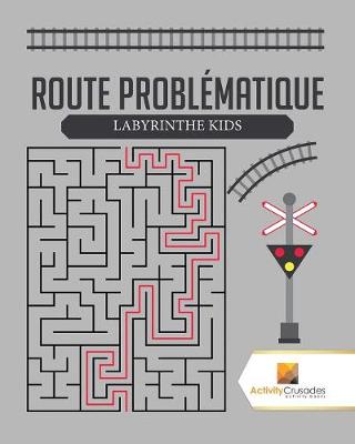 Book cover for Route Problématique