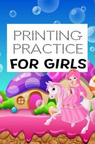 Cover of Printing Practice For Girls