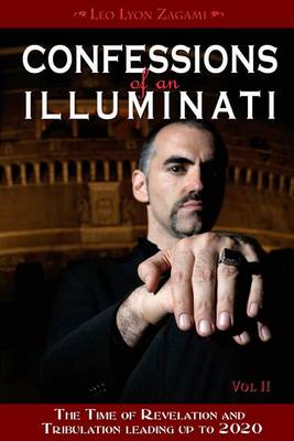 Book cover for Confessions of an Illuminati, Volume II