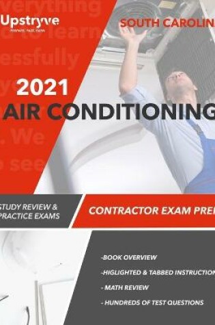 Cover of 2021 South Carolina Air Conditioning Contractor Exam Prep