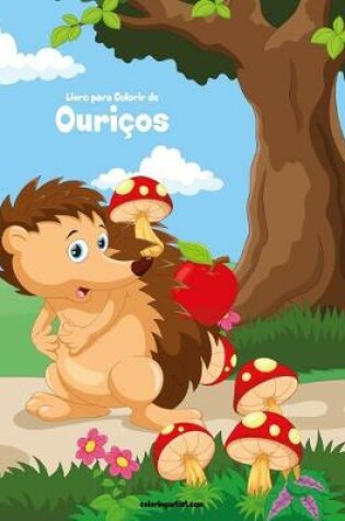 Cover of Livro para Colorir de Ouriços