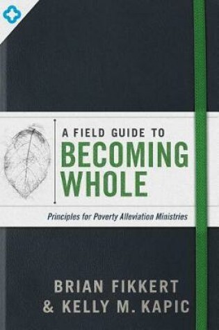 Cover of Field Guide to Becoming Whole, A