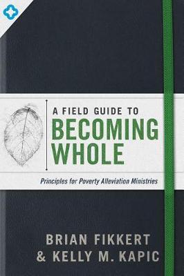 Book cover for Field Guide to Becoming Whole, A