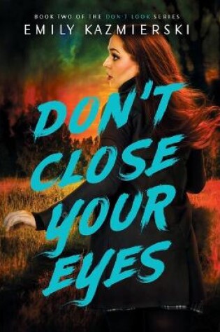 Cover of Don't Close Your Eyes