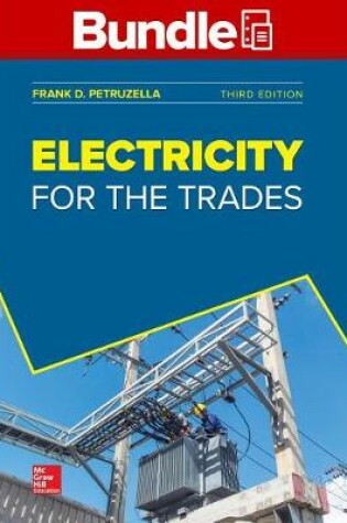 Cover of Package: Loose Leaf for Electricity for the Trades with Connect Access Card