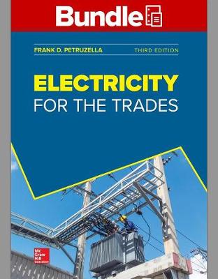 Book cover for Package: Loose Leaf for Electricity for the Trades with Connect Access Card