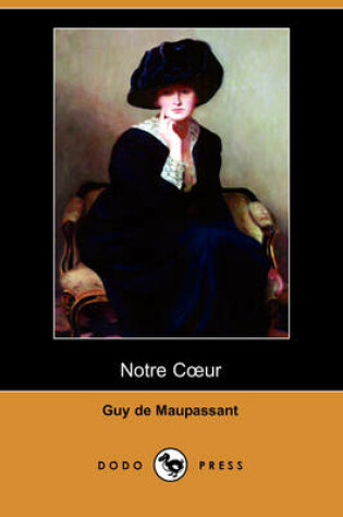 Cover of Notre Coeur (Dodo Press)