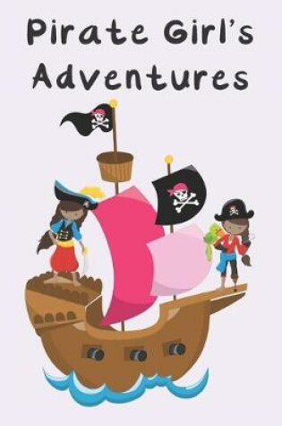 Cover of Pirate Girl's Adventures