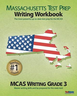 Book cover for Massachusetts Test Prep Writing Workbook McAs Writing, Grade 3