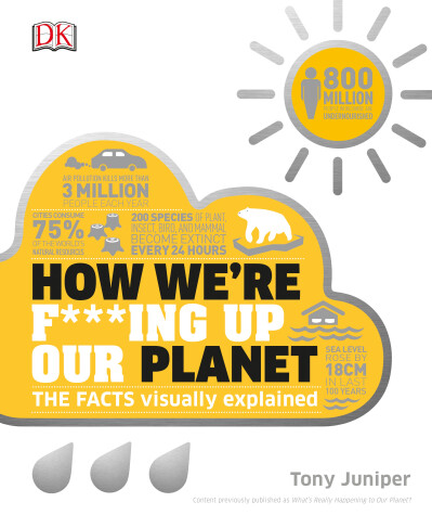 Book cover for How We're F***ing Up Our Planet