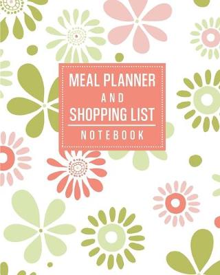 Cover of Meal Planner and Shopping List Notebook