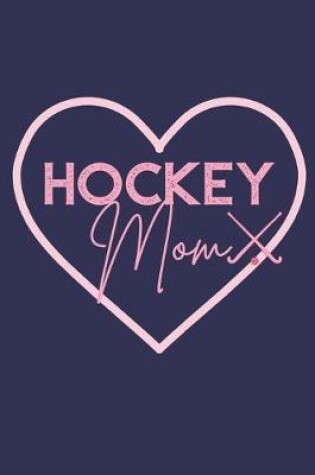 Cover of Hockey Mom Pink Hockey Sticks Wine Diary