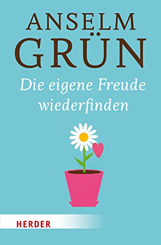 Book cover for Die Eigene Freude Wiederfinden