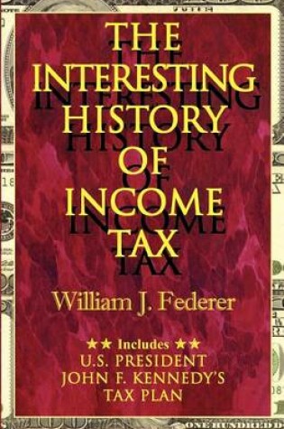 Cover of The Interesting History of Income Tax