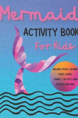 Cover of Mermaid Activity Book for Kids