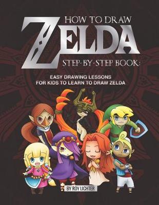 Book cover for How to Draw Zelda Step-By-Step Book